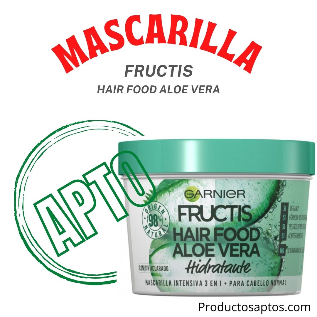 Mascarilla Hair Aloe Vera - Fructis de Garnier - ProductosAptos.com