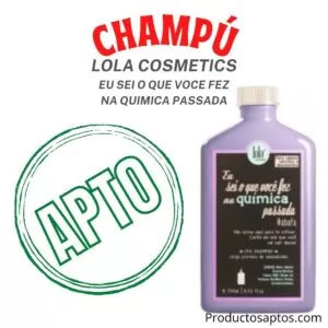 Champu Eu Sei Que Fez Na Quimica Passada Lola